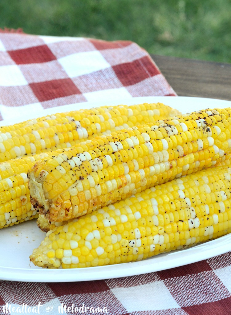 Corn On Grill
 Foil Grilled Corn on the Cob Meatloaf and Melodrama