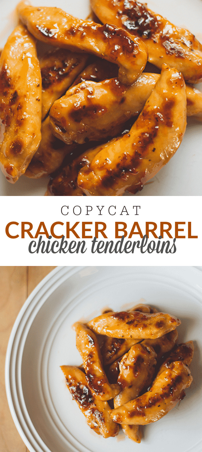 Cracker Barrel Chicken Tenders
 Copycat Cracker Barrel Grilled Chicken Tenderloins