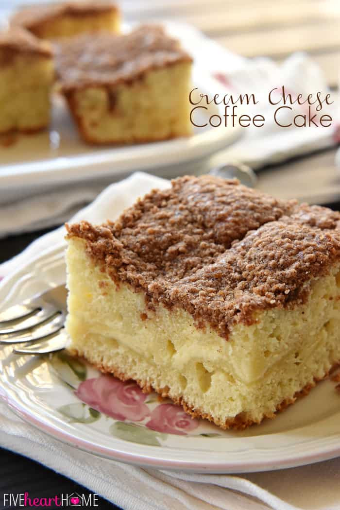 Cream Cheese Cake Filling
 Cream Cheese Coffee Cake with Cinnamon Streusel Topping