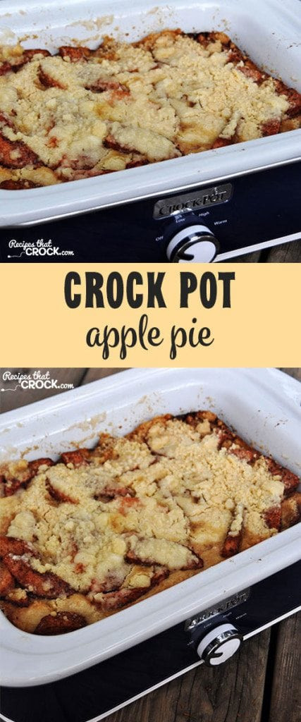 Crock Pot Apple Pie
 Crock Pot Apple Pie Recipes That Crock