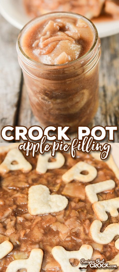 Crock Pot Apple Pie
 Homemade Apple Pie Filling Crock Pot Recipes That Crock