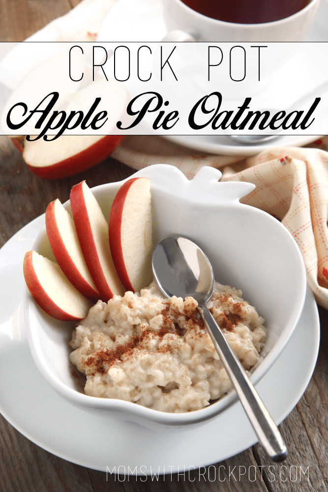 Crock Pot Apple Pie
 Crock Pot Apple Pie Oatmeal Moms with Crockpots