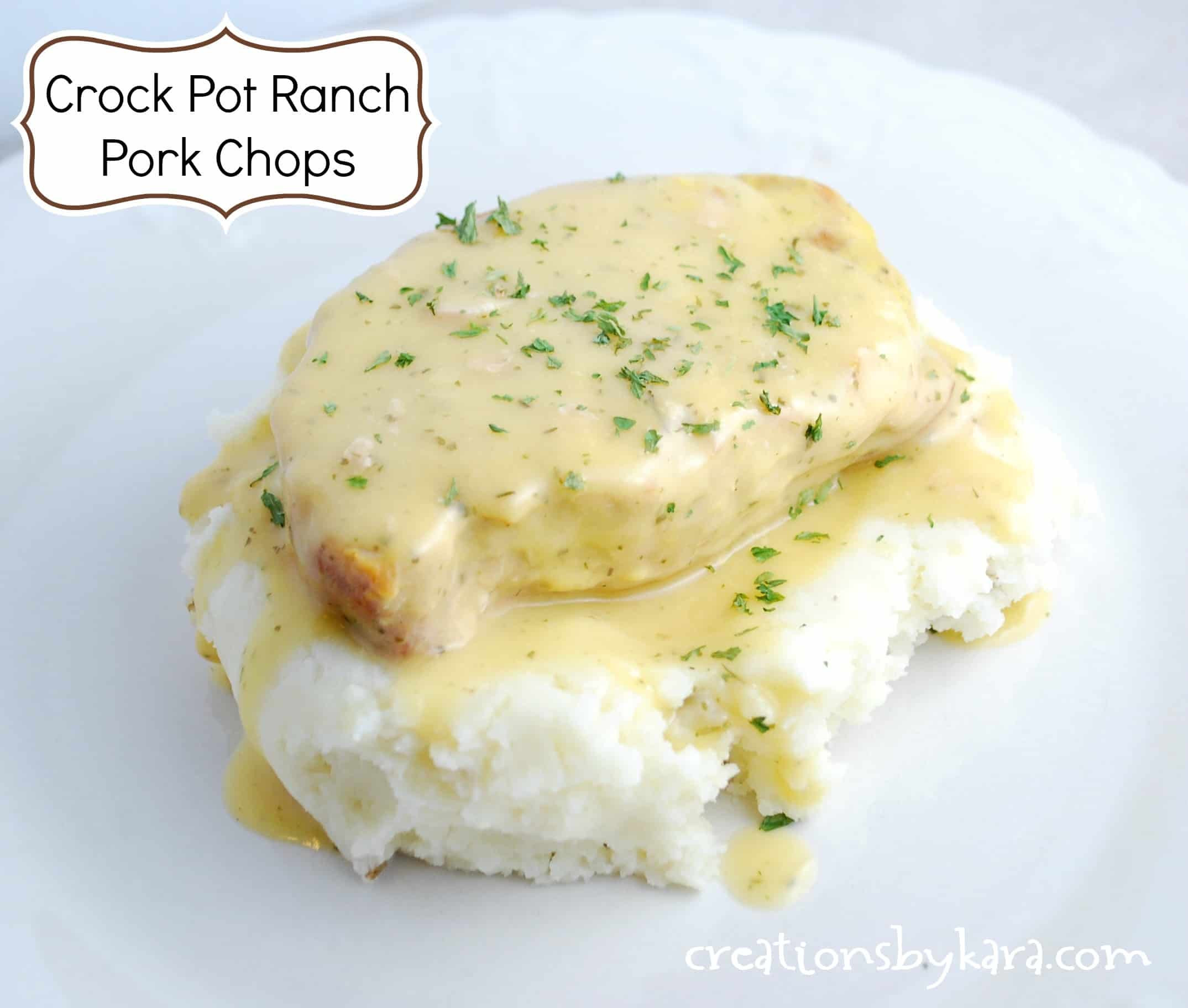 Crock Pot Pork Chops
 Ranch Crock Pot Pork Chops