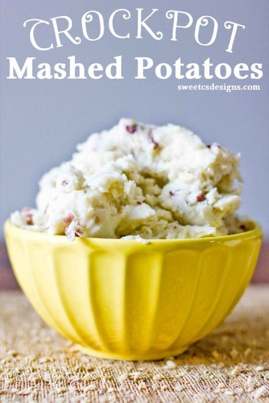 Crockpot Mashed Potatoes
 Crockpot Mashed Potatoes ⋆ Sweet C s Designs