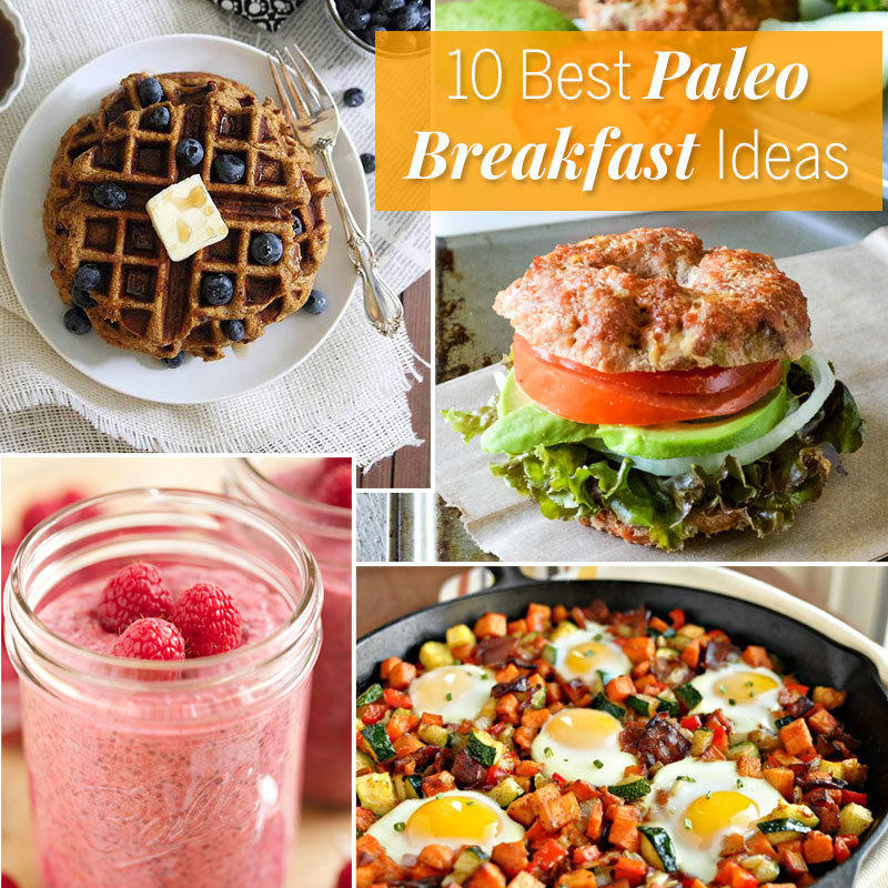 Diet Breakfast Recipes
 The 10 Best Paleo Breakfast Ideas