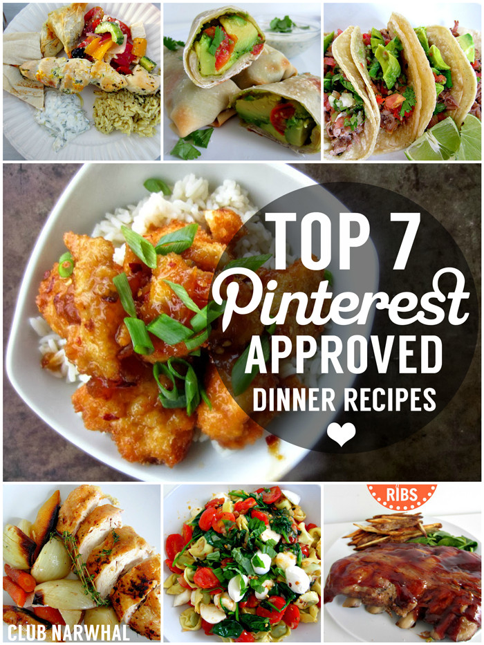 Dinner Ideas Pinterest
 TOP 7 PINTEREST APPROVED DINNER RECIPES Club Narwhal