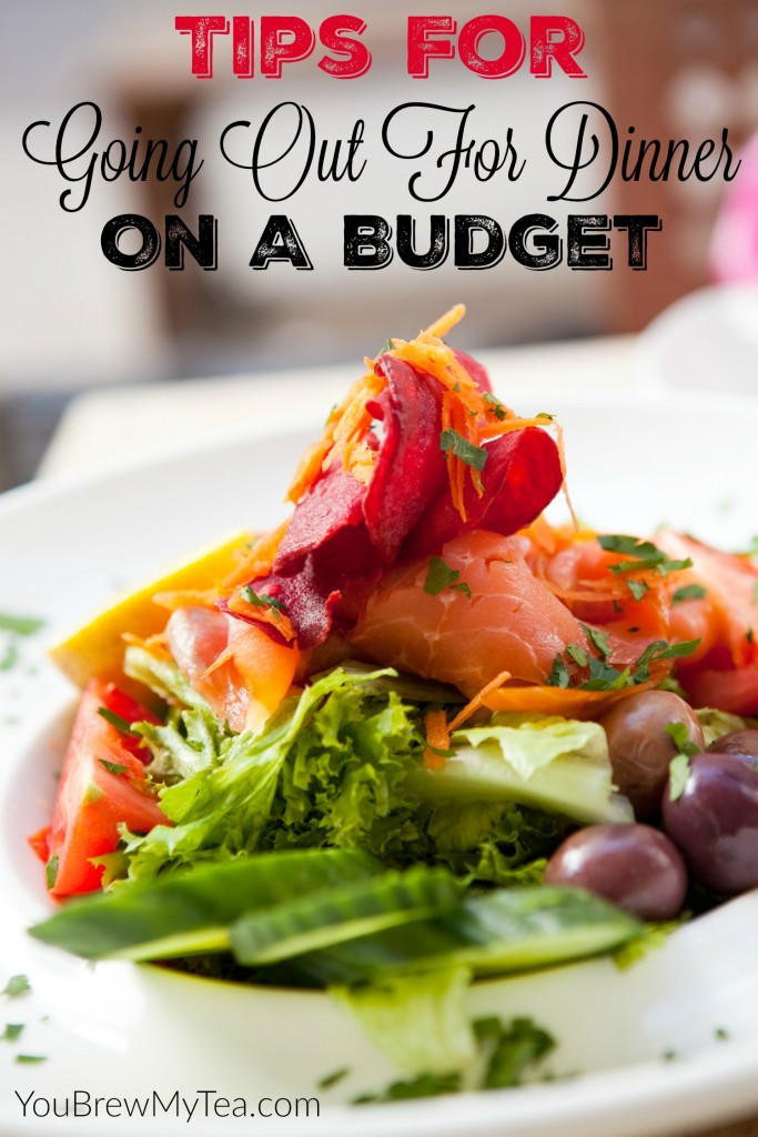 Dinner On A Budget
 Tips For Going Out For Dinner A Bud