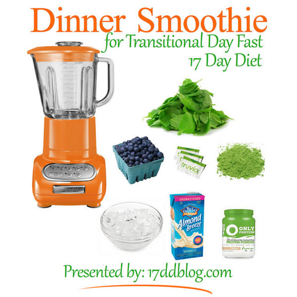 Dinner Smoothies Recipe
 Dinner Smoothie Recipe for the 17 Day Diet