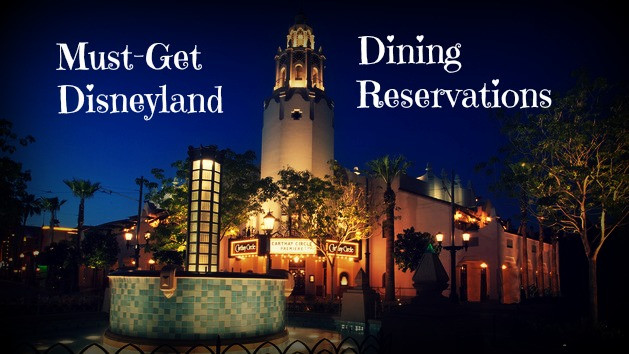 Disney Dinner Reservations
 Ten Disney Dining Reservations You Need to Make at 180 Days