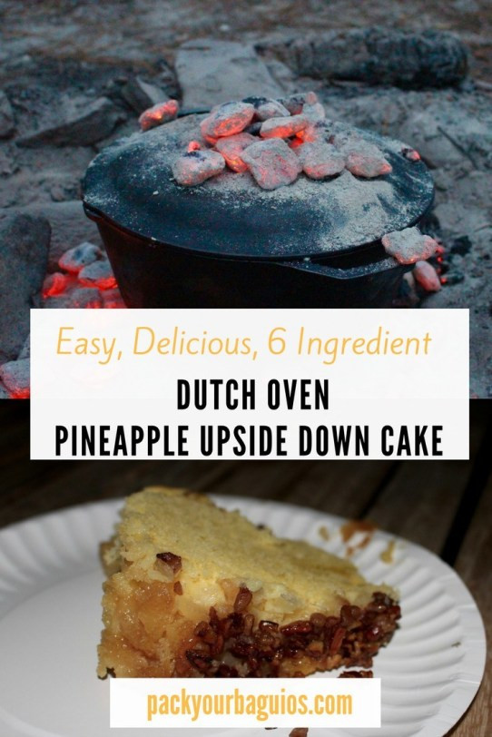 Dutch Oven Pineapple Upside Down Cake
 Easy Delicious 6 Ingre nt Dutch Oven Pineapple Upside