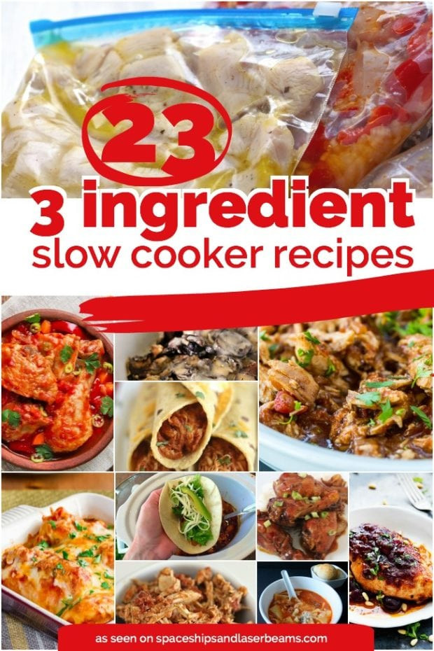 Easy Crockpot Dinners
 23 Quick & Easy 3 Ingre nts or Less Crockpot Recipes