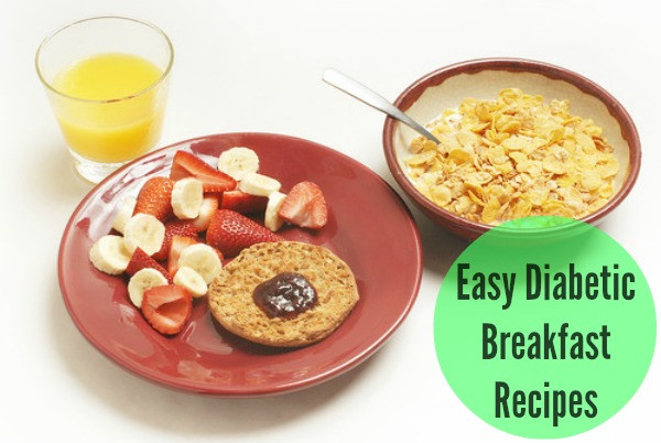 Easy Diabetic Recipes
 Easy Diabetic Breakfast Recipes Easyday