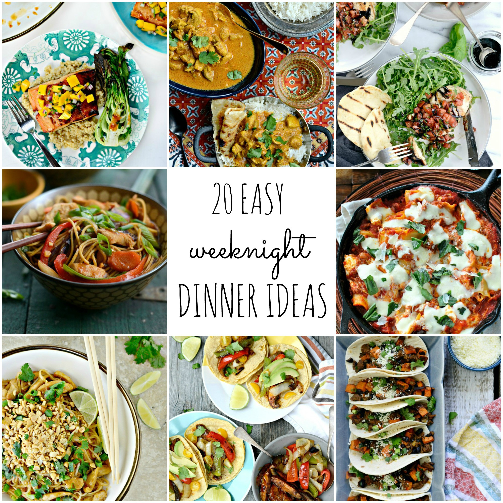 Easy Dinner Ideas
 Simply Scratch 20 Easy Weeknight Dinner Ideas Simply Scratch