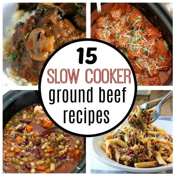 Easy Ground Beef Slow Cooker Recipes
 15 easy slow cooker ground beef recipes My Mommy Style