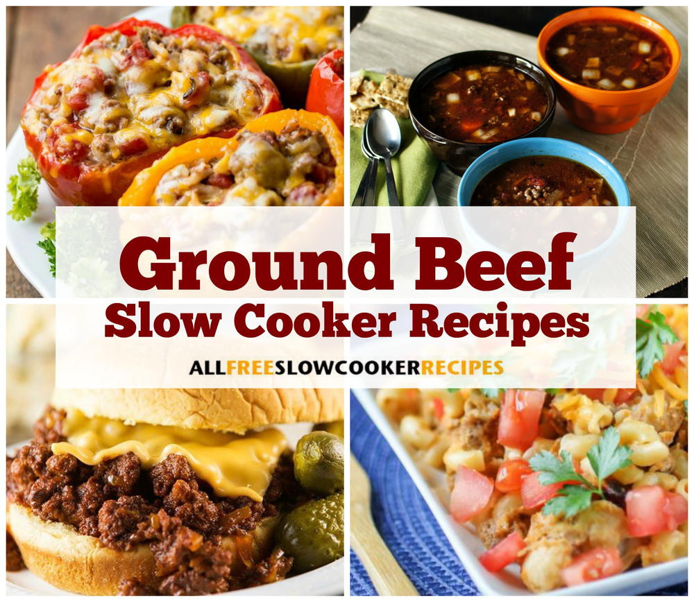 Easy Ground Beef Slow Cooker Recipes
 23 Ground Beef Slow Cooker Recipes