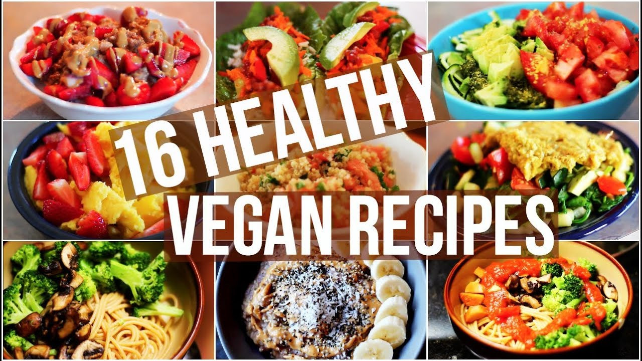 Easy Healthy Vegetarian Recipes
 My 16 Favourite Healthy Vegan Recipes