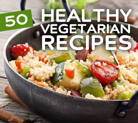 Easy Healthy Vegetarian Recipes
 Healthy Recipes Meals & Snacks