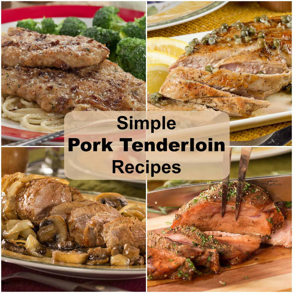 Easy Pork Tenderloin Recipes
 Simple Pork Tenderloin Recipes 10 Perfect Recipes with