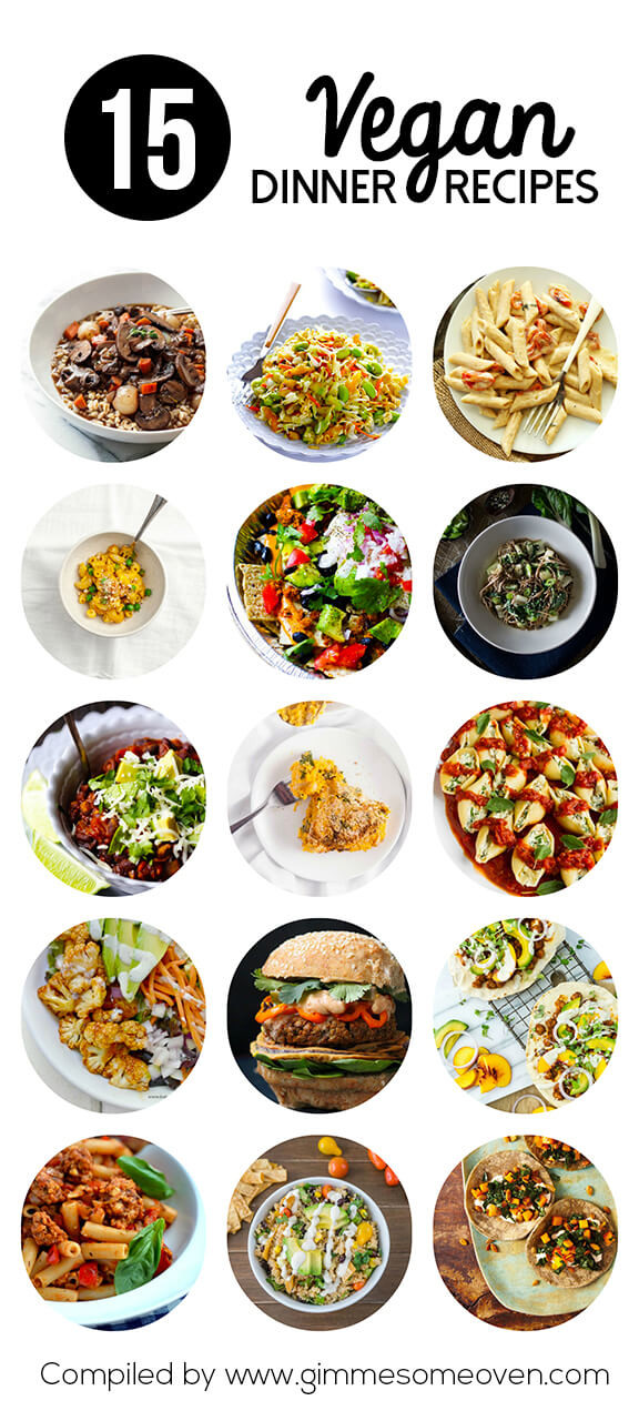Easy Vegetarian Dinner Recipes
 15 Easy Vegan Dinner Recipes