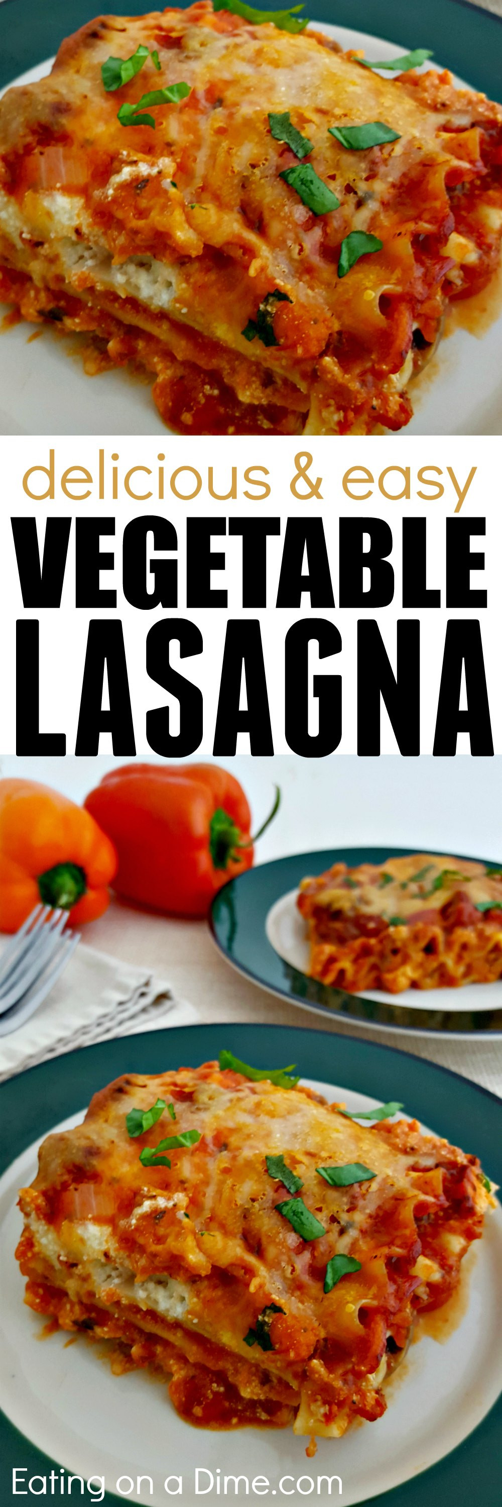 Easy Vegetarian Lasagna Recipe
 Hearty Ve arian Lasagna Recipe Eating on a Dime