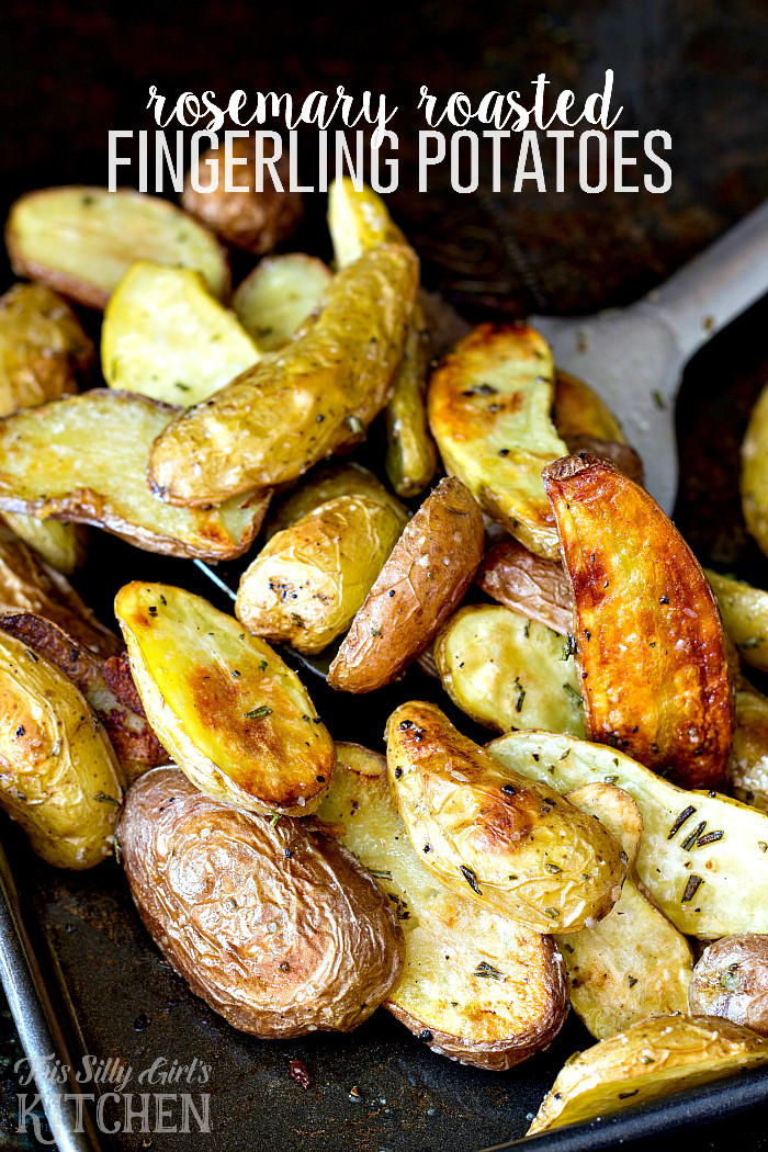 Fingerling Potato Recipes
 Rosemary Roasted Fingerling Potatoes This Silly Girl s