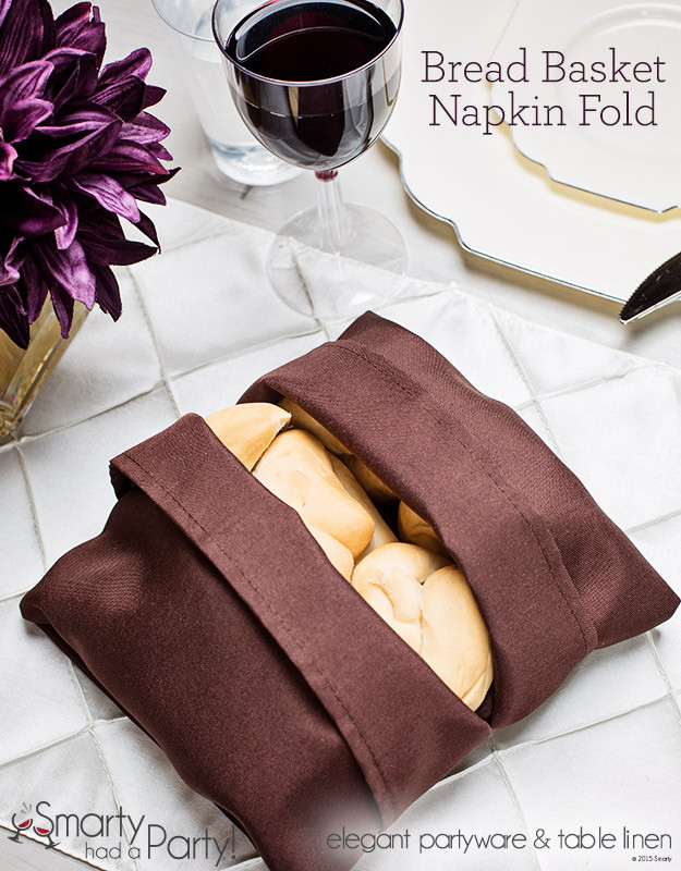 Folded Dinner Napkin
 Bread Basket Napkin Fold Smarty Had A Party Blog