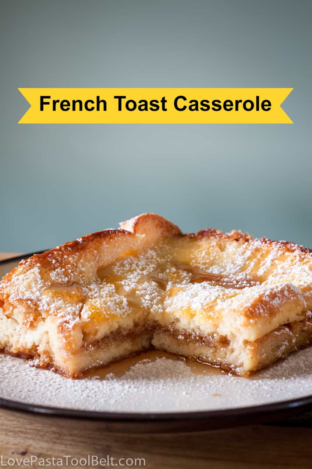 French Breakfast Recipes
 French Toast Casserole breakfast make ahead brunch