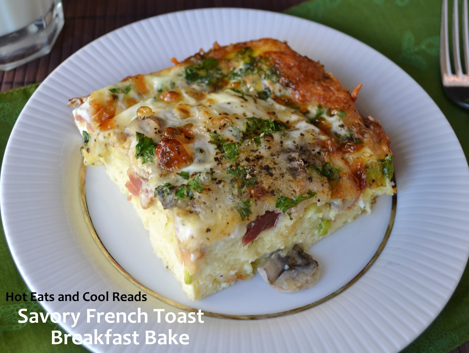 French Breakfast Recipes
 Hot Eats and Cool Reads Savory French Toast Breakfast