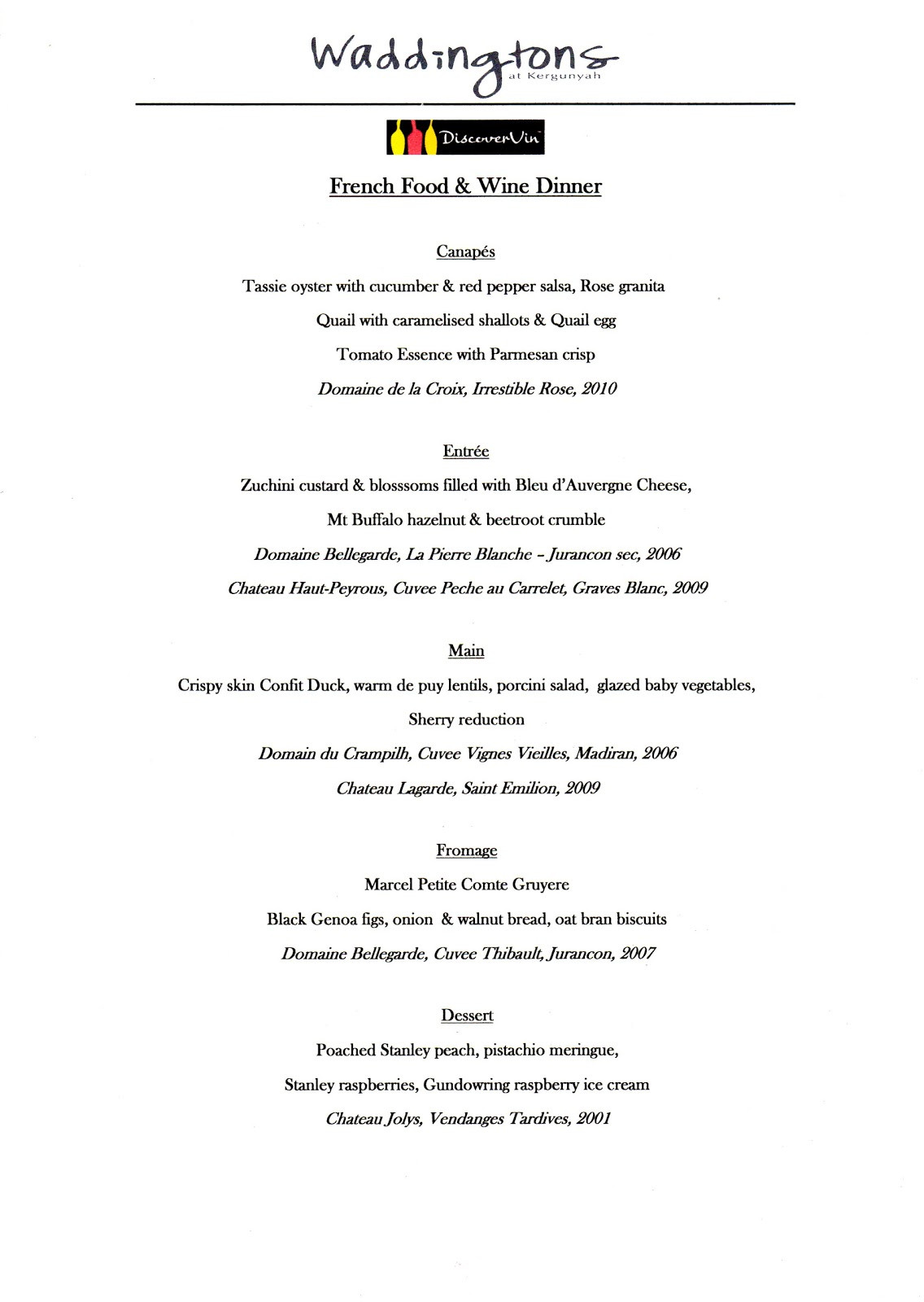 French Dinner Menu
 DiscoverVin French Food & Wine Dinner at Waddingtons of