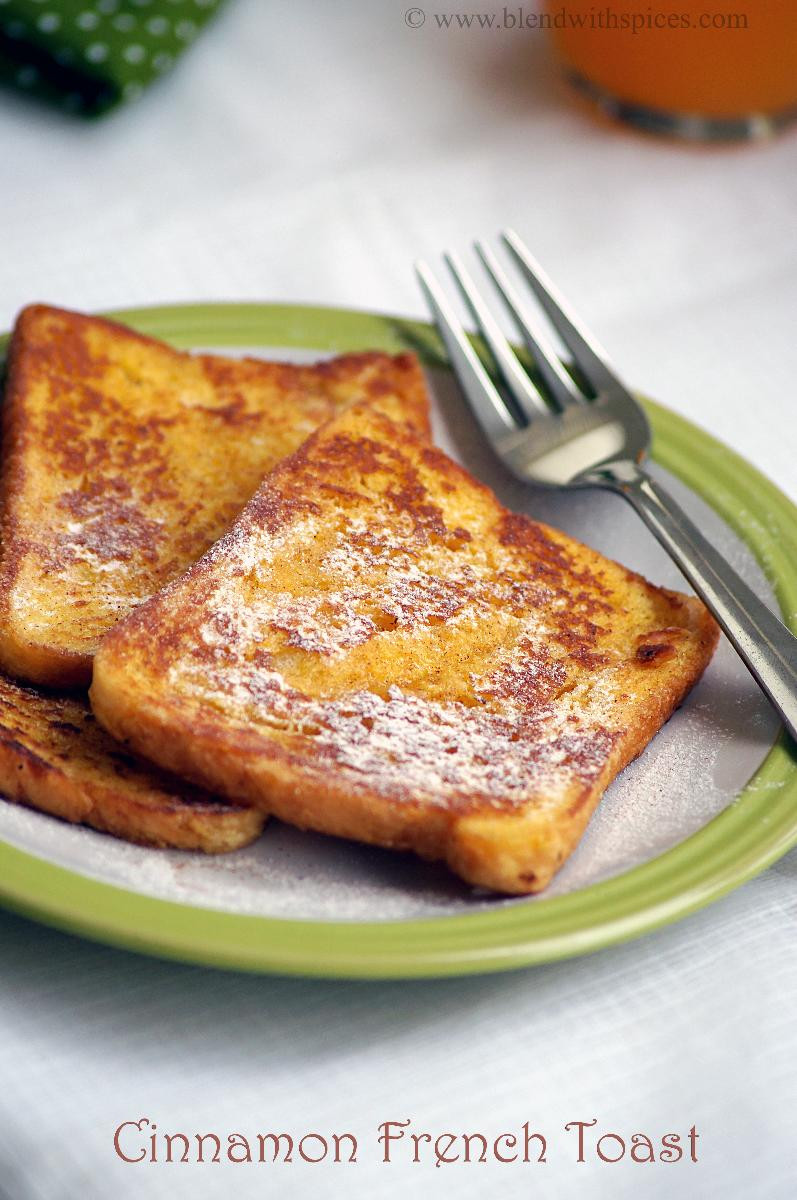 French Toast Recipie
 Eggless Cinnamon French Toast Recipe