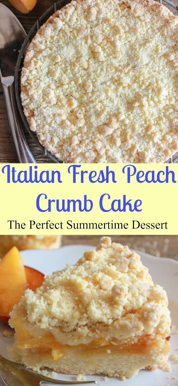 Fresh Peach Desserts Recipes
 Italian Fresh Peach Crumb Cake a delicious easy fresh