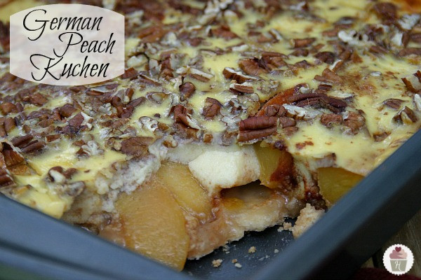 German Desserts List
 German Peach Kuchen Recipe Hoosier Homemade