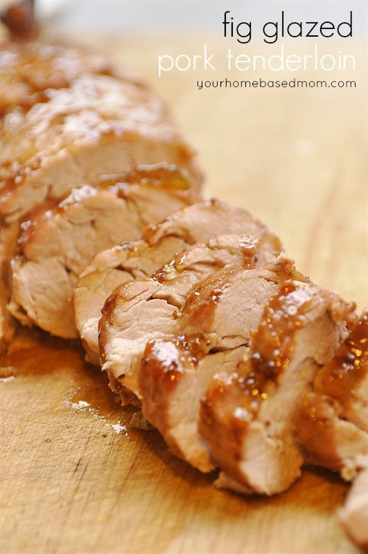 Glazed Pork Tenderloin
 Fig Glazed Pork Tenderloin