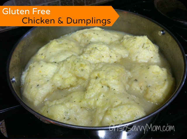 Gluten Free Chicken And Dumplings
 Delicious Gluten Free Chicken and Dumplings Oh So Savvy Mom