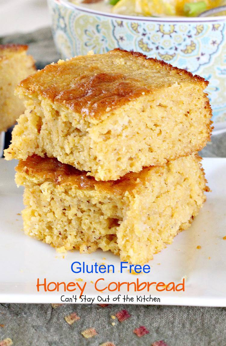 Gluten Free Cornbread
 Gluten Free Honey Cornbread Can t Stay Out of the Kitchen