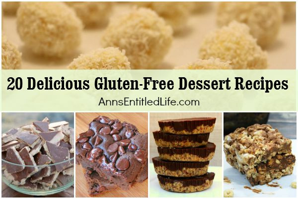 Gluten Free Desserts Recipes
 20 Delicious Gluten Free Dessert Recipes
