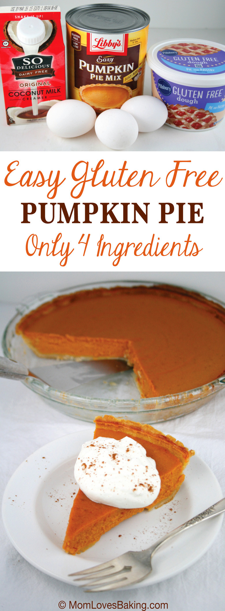 Gluten Free Pumpkin Pie
 Easy Gluten Free Pumpkin Pie Mom Loves Baking