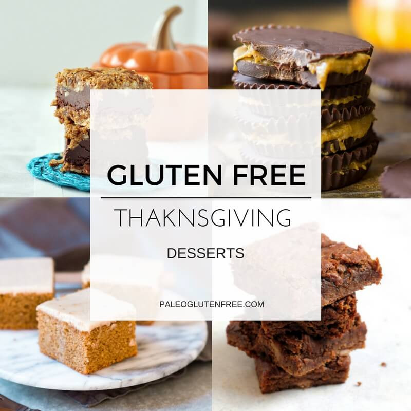 Gluten Free Recipes Dessert
 Healthy Gluten Free Thanksgiving Desserts Paleo Gluten