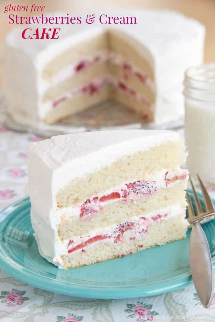 Gluten Free White Cake Recipe
 Gluten Free Strawberries and Cream Cake for SundaySupper