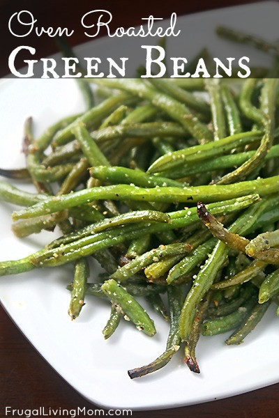 Green Bean Recipe Oven
 Green Beans Recipe Oven Roasted Green Beans