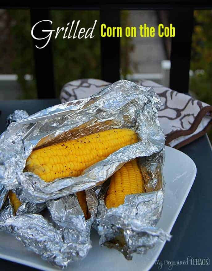 Grilled Corn On The Cob Recipe
 Grilled Corn on the Cob My Organized Chaos