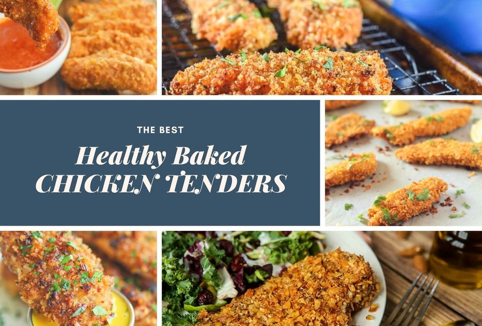 Healthy Baked Chicken Tenders
 The Best Healthy Baked Chicken Tenders Up Run for Life