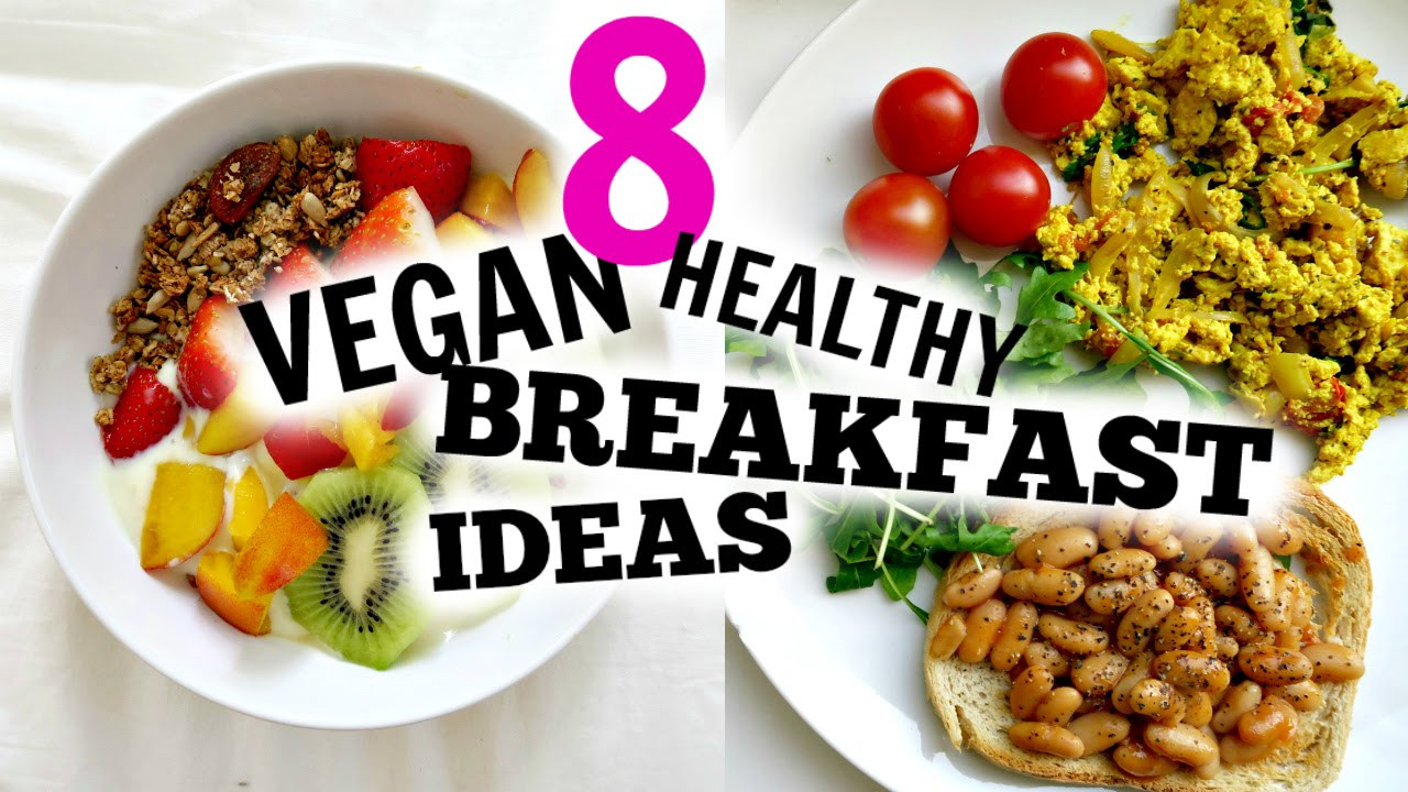 Healthy Cheap Breakfast
 8 Vegan Breakfast Ideas For School & Work
