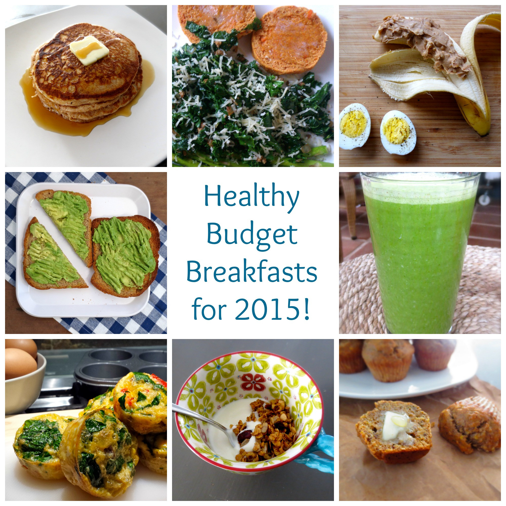 Healthy Cheap Breakfast
 Healthy Bud Breakfasts For The New Year