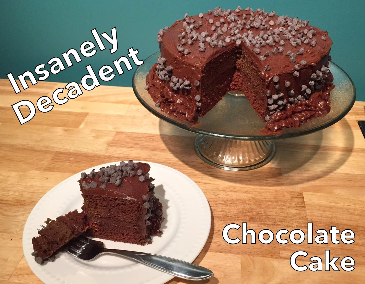 Healthy Chocolate Cake
 Cut the Wheat Insanely Decadent Healthy Chocolate Cake