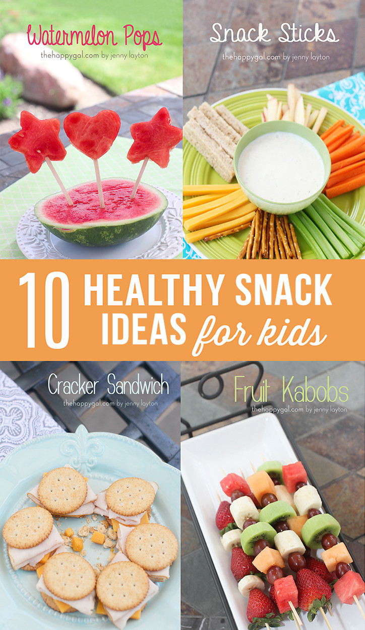 Healthy Kids Snacks
 10 Healthy Snack Ideas for Kids