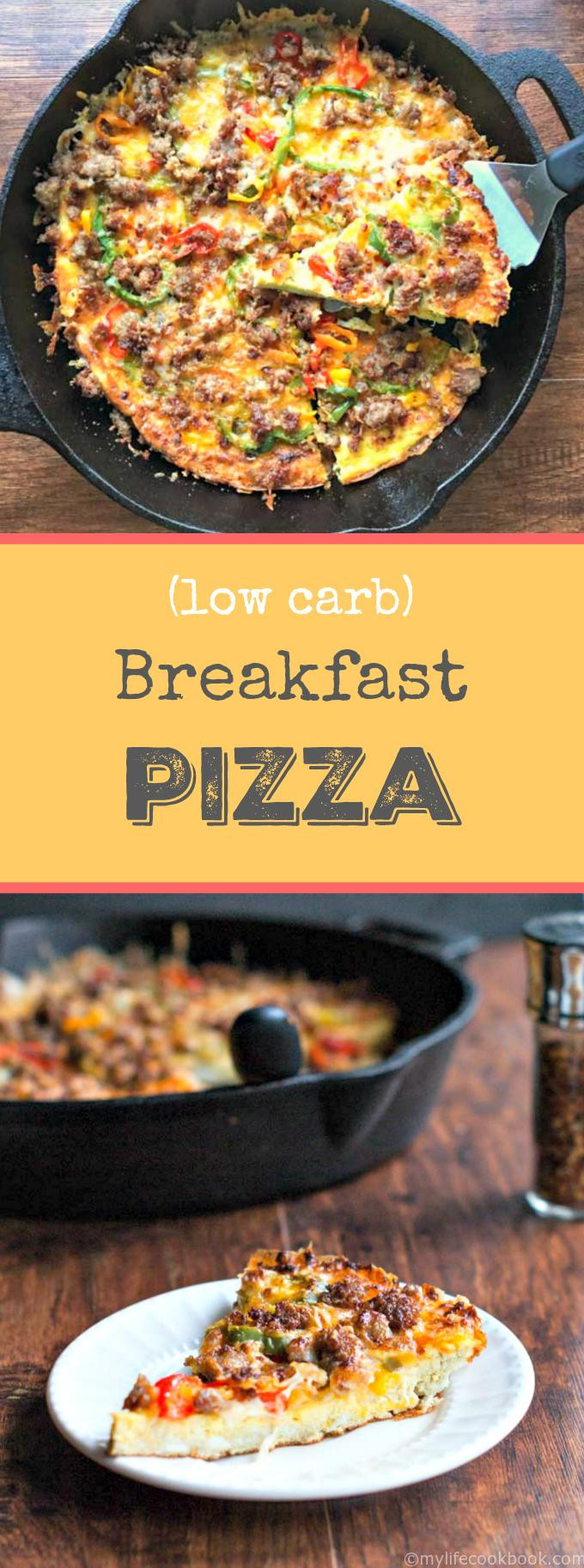 Healthy No Carb Breakfast
 Low Carb Breakfast Pizza