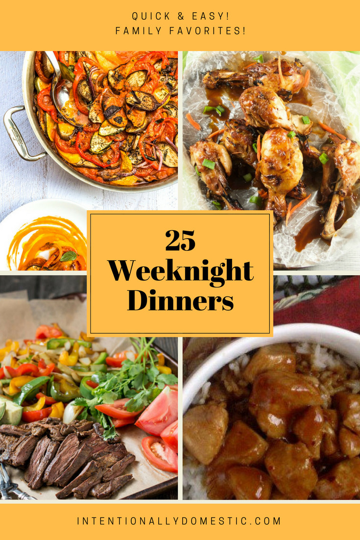 Healthy Weeknight Dinners
 25 Quick and Easy Weeknight Dinners