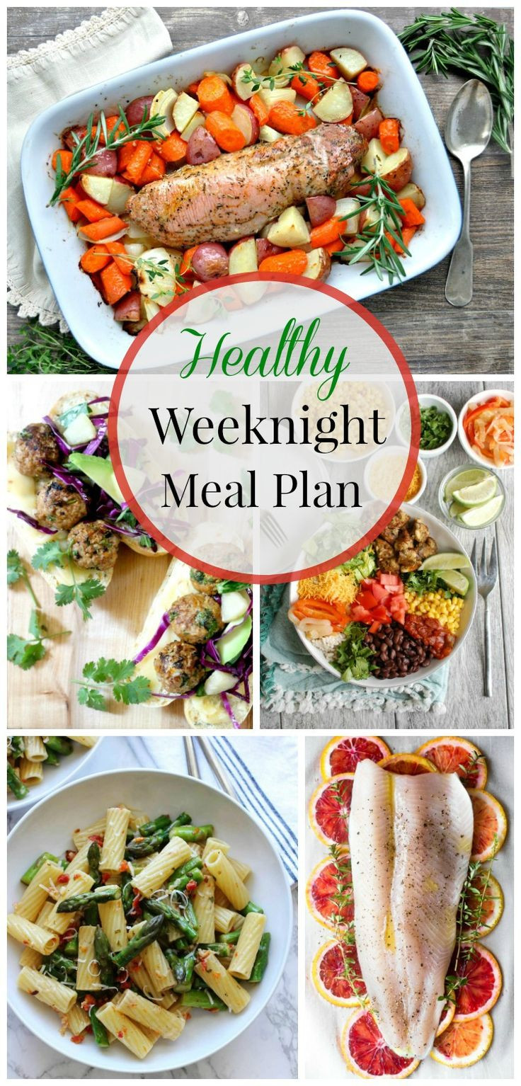 Healthy Weeknight Dinners
 Healthy Weeknight Meal Plan 17