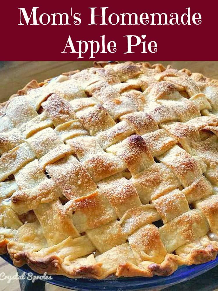 Homemade Apple Pie Recipe
 Mom s Homemade Apple Pie A wonderful old family recipe